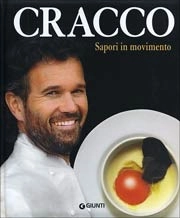 Carlo Cracco, Alessandra Meldolesi - Cracco. Sapori in movimento