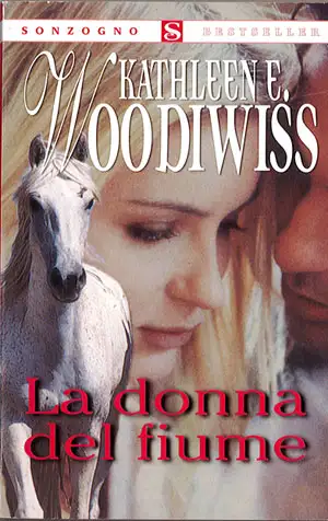 Kathleen E. Woodiwiss La donna del fiume immagine non disponibile