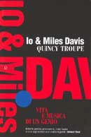 Quincy Troupe - Io & Miles Davis