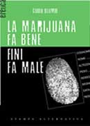 Guido Blumir La marijuana fa bene Fini fa male immagine non disponibile