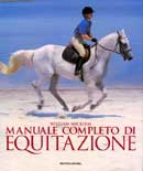 William Micklem - Manuale completo di equitazione