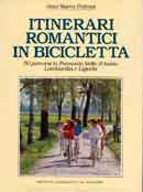 Gian Marco Pedroni - Itinerari romantici in bicicletta