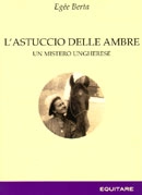 Egée Berta L'astuccio delle ambre immagine non disponibile