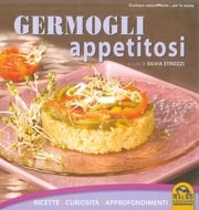 a cura di Silvia Strozzi - Germogli appetitosi