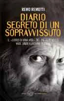 Remo Remotti - Diario segreto di un sopravvissuto