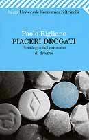 Paolo Rigliano - Piaceri Drogati