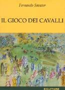 Fernando Savater Il gioco dei cavalli immagine non disponibile