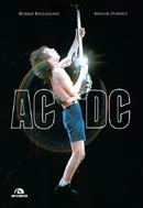 Arnaud Durieux, Murray Englehart - AC / DC