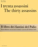 Marco Delogu, Massimo Reale I trenta assassini The thirty assassins immagine non disponibile