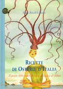 a cura di Bianca Minerdo, Grazia Novellini - Ricette di Osterie d'Italia. Il Pesce