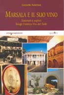 Gerardo Antelmo - Marsala e il suo vino