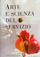 Heinz Beck, Umberto Giraudo, Simone Pinoli, Marco Reitano - Arte e scienza del servizio