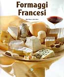 Mario Busso, Carlo Vischi - Formaggi francesi