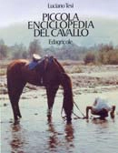 Luciano Tesi Piccola enciclopedia del cavallo immagine non disponibile