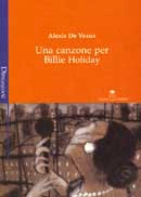 Alexis De Veaux - Una canzone per Billie Holiday