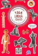 Elisabetta Furlan Yoga libera tutti ! immagine non disponibile