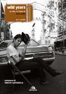 Tom S. Jacobs - Wild Years la vita e il mito di Tom Waits