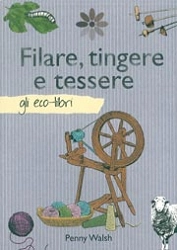 Penny Walsh Filare, tingere e tessere immagine non disponibile