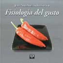 Jean Anthelme Brillat - Savarin - Fisiologia del gusto