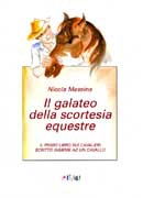 Nicola Messina Il galateo della scortesia equestre immagine non disponibile