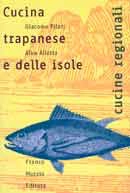 Giacomo Pilati, Alba Allotta - Cucina trapanese e delle isole