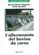 Massimiliano Paganini, Carlo Serafini - L'allevamento del bovino da carne