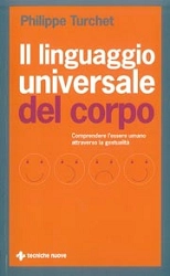 Philippe Turchet Il linguaggio universale del corpo immagine non disponibile