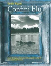 emilio Rigatti - Confini blu