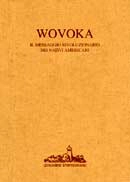 a cura di Bruno Bouchet Wovoka immagine non disponibile