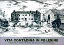 Mario Carlo Prando Vita contadina in Polesine immagine non disponibile