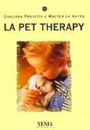 Giuliana Proietti - Walter La Gatta - La pet therapy