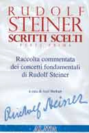 a cura di Axel Burkart Rudolf Steiner Scritti scelti - parte prima immagine non disponibile