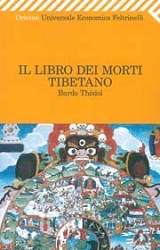 a cura di Ugo Leonzio Il libro tibetano dei morti immagine non disponibile