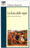 Ulderico Bernardi La festa delle vigne immagine non disponibile