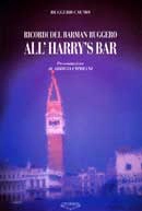 Ruggero Caumo - All'Harry's Bar