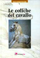 a cura di M. Luxardo, C. Rognoni - Le coliche del cavallo