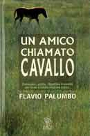 Flavio Palumbo Un amico chiamato cavallo immagine non disponibile
