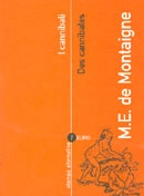 M.E. de Montaigne - I cannibali