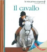 Henri Galeron - Il cavallo - le mie prime scoperte