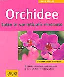 Frank Röllke - Orchidee tutte le varietà più rinomate