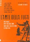 Autori Vari - L'arte della fuga