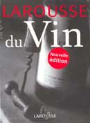 Autori Vari - Larousse du vin 