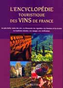 Autori Vari - Encyclopédie touristique des vins de France