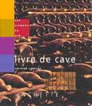 Antoine Lebègue -  Le livre de cave