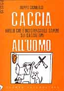Filippo Schillaci Caccia all'uomo immagine non disponibile