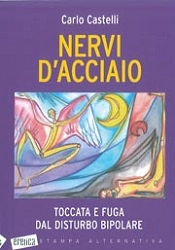 Carlo Castelli Nervi d'acciaio immagine non disponibile