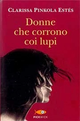 Clarissa Pinkola Estés Donne che corrono coi lupi immagine non disponibile