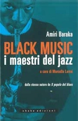 Amiri Baraka, a cura di Marcello Lorrai - Black music - i maestri del jazz