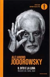 Alejandro Jodorowsky Il dito e la luna. Racconti zen, haiku, koan immagine non disponibile
