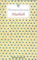 Theophile Gautier - Hashish